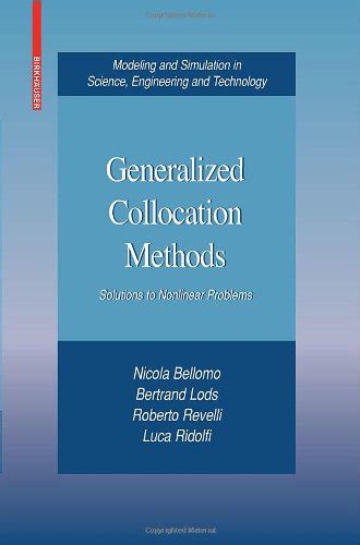 Generalized Collocation Methods Solutions to Nonlinear Problems 1st Edition Kindle Editon