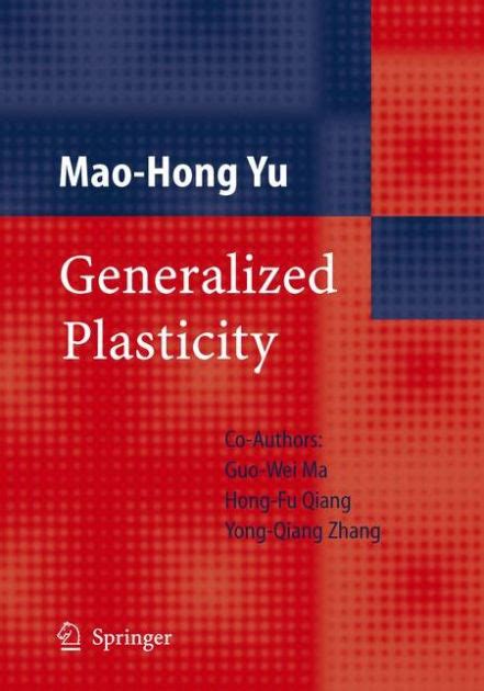 Generalized Plasticity 1st Edition Reader