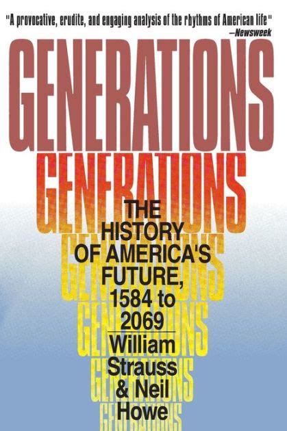 Generations The History of America s Future 1584 to 2069 Doc