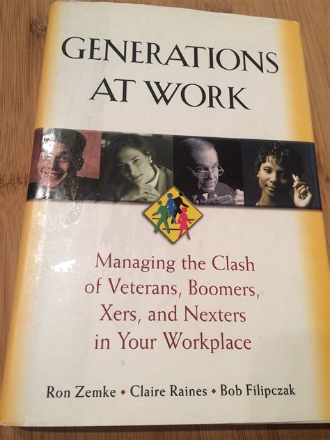 Generations at Work: Managing the Clash of Veterans, Boomers, Xers, and Nexters in Your Workplace PDF