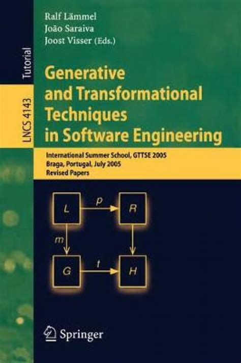 Generative and Transformational Techniques in Software Engineering International Summer School, GTTS Doc