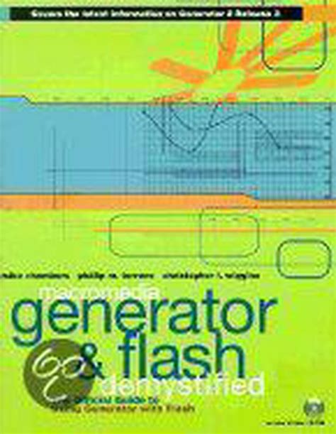 Generator and Flash Demystified The official Guide to Using Generator with Flash Kindle Editon