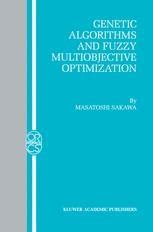 Genetic Algorithms and Fuzzy Multiobjective Optimization 1st Edition Epub