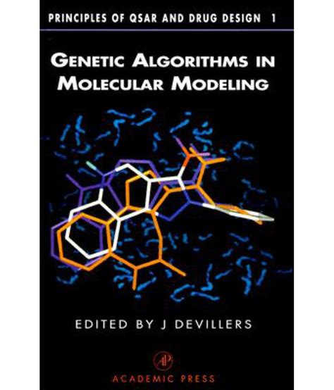 Genetic Algorithms in Molecular Modeling Doc