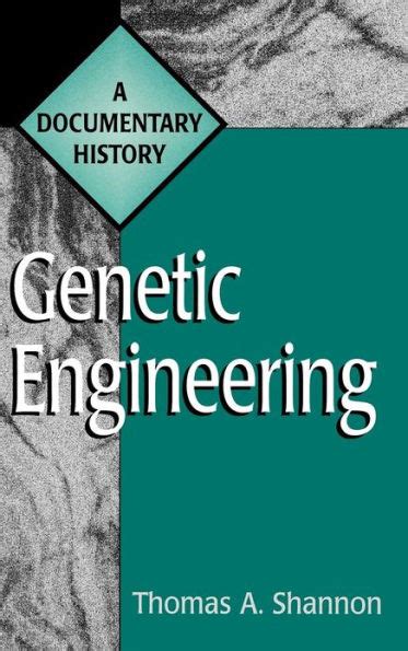 Genetic Engineering A Documentary History PDF