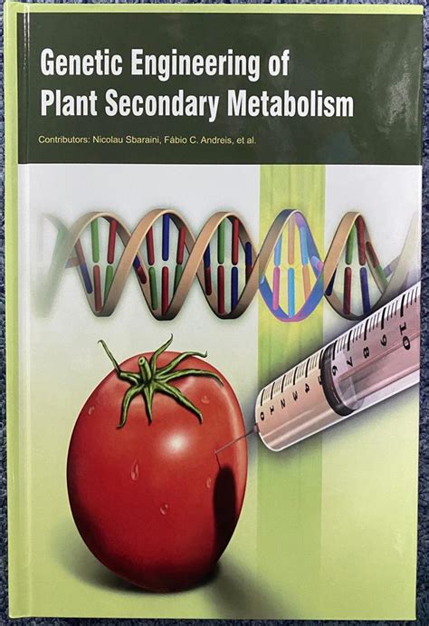 Genetic Engineering of Plant Secondary Metabolism PDF