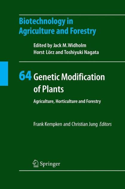 Genetic Modification of Plants Agriculture, Horticulture and Forestry Reader