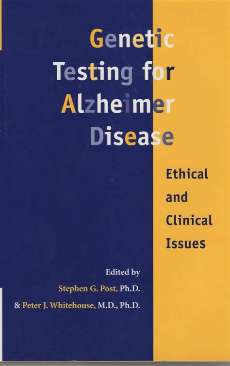 Genetic Testing for Alzheimer Disease Ethical and Clinical Issues PDF