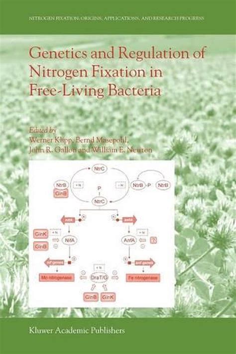 Genetics and Regulation of Nitrogen Fixation in Free-Living Bacteria 1st Edition Doc