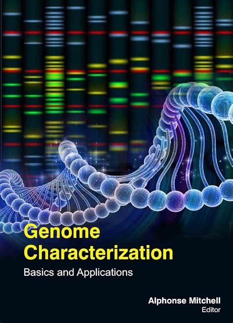 Genome Characterization Basics & Applications 1st Edition Doc