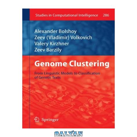 Genome Clustering From Linguistic Models to Classification of Genetic Texts 1st Edition Kindle Editon