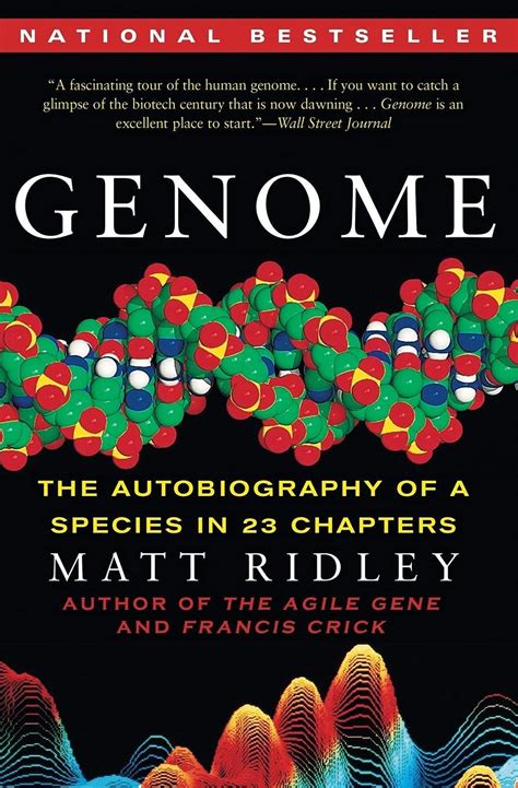 Genome The Autobiography of Species in 23 Chapters Reader