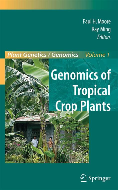 Genomics of Tropical Crop Plants 1st Edition Doc