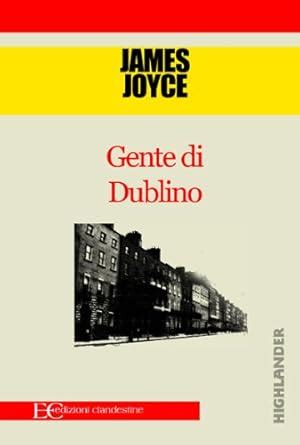 Gente di Dublino Italian Edition Doc