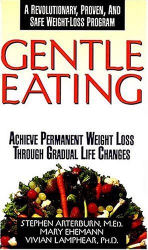 Gentle Eating Permanent Weight Loss Through Gradual Life Changes Epub