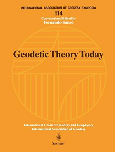 Geodetic Theory Today Third Hotine-Marussi Symposium on Mathematical Geodesy. LAquila PDF