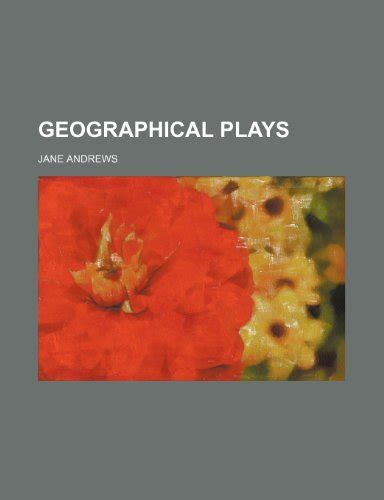 Geographical Plays Kindle Editon