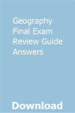 Geography Final Exam Review Guide Answers Kindle Editon