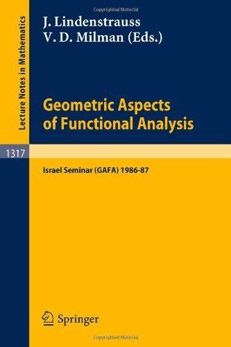 Geometric Aspects of Functional Analysis Israel Seminar (GAFA) 1986-87 Reader