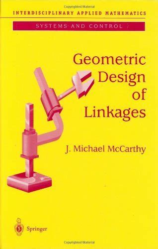 Geometric Design of Linkages 2nd Edition Kindle Editon