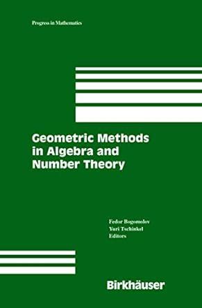 Geometric Methods in Algebra and Number Theory 1st Edition PDF