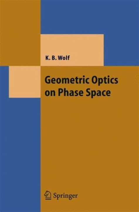 Geometric Optics on Phase Space 1st Edition PDF