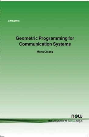 Geometric Programming for Communication Systems Epub