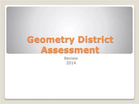 Geometry District Assessment 2013 Answers Doc