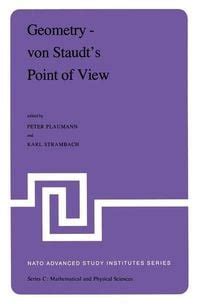 Geometry Von Staudt's Point of View Kindle Editon