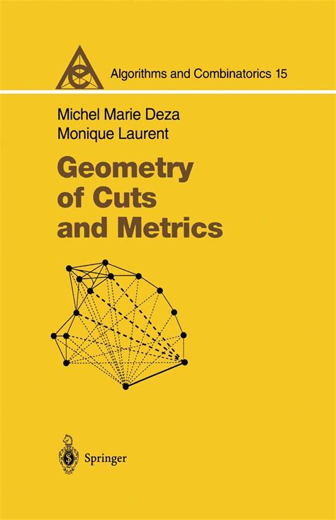 Geometry of Cuts and Metrics 1st Edition PDF