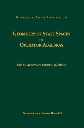 Geometry of State Spaces of Operator Algebras 1st Edition PDF