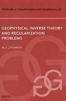 Geophysical inverse theory and regularization problems Ebook Epub