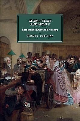 George Eliot and Money Economics PDF