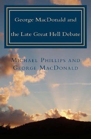 George MacDonald and Late Great Hell Debate Reader