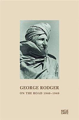George Rodger: On the Road 1940-1949 Ebook PDF