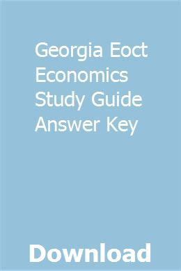 Georgia Eoct Economics 2014 Answer PDF