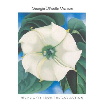 Georgia OKeeffe Museum Highlights of the Collection Epub