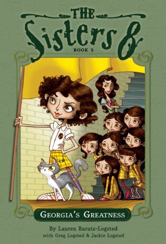 Georgia s Greatness The Sisters Eight Book 3 Reader