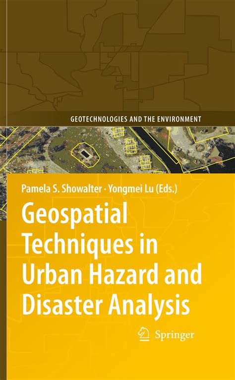 Geospatial Techniques in Urban Hazard and Disaster Analysis 1st Edition Epub