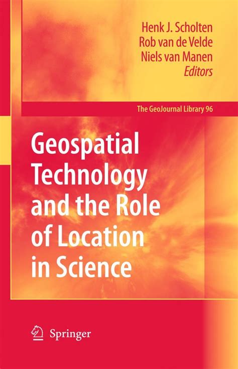 Geospatial Technology and the Role of Location in Science Reader