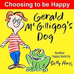 Gerald McGilligog s Dog A Children s Picture Book