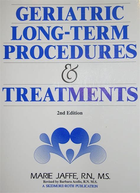 Geriatric Long-term Procedures & Reader