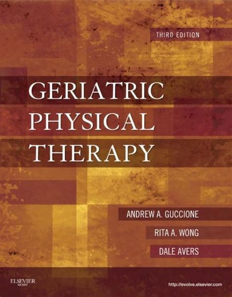 Geriatric Physical Therapy 3rd Edition Epub