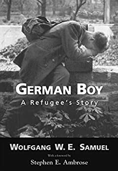 German Boy A Refugee s Story Willie Morris Books in Memoir and Biography