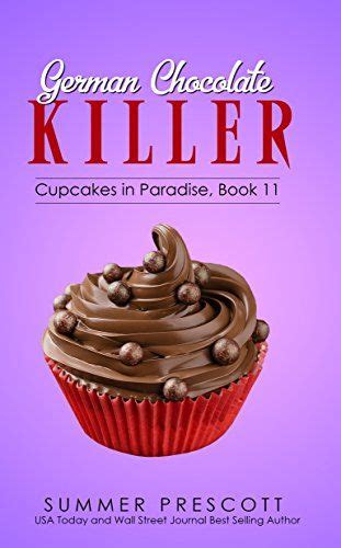 German Chocolate Killer Cupcakes in Paradise Volume 11 Kindle Editon