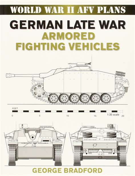 German Late War Armored Fighting Vehicles: World War II AFV Plans Doc