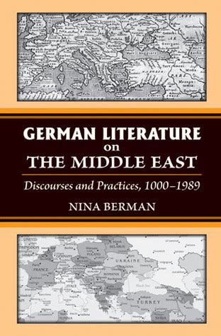 German Literature on the Middle East Discourses and Practices Doc