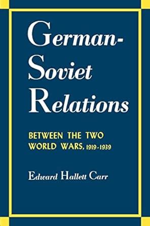 German-Soviet Relations Between the Two World Wars Kindle Editon