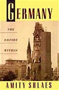 Germany The Empire Within Reader