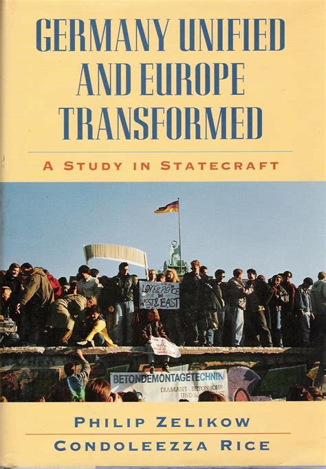 Germany Unified and Europe Transformed A Study in Statecraft Kindle Editon